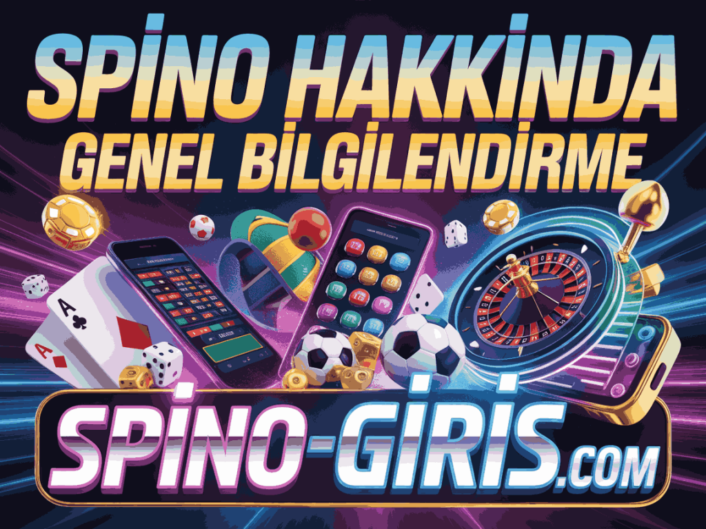 spino hakkinda genel bilgilendirme
