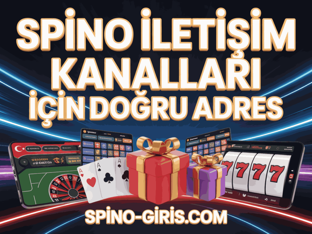 spino iletisim kanallari icin dogru adres