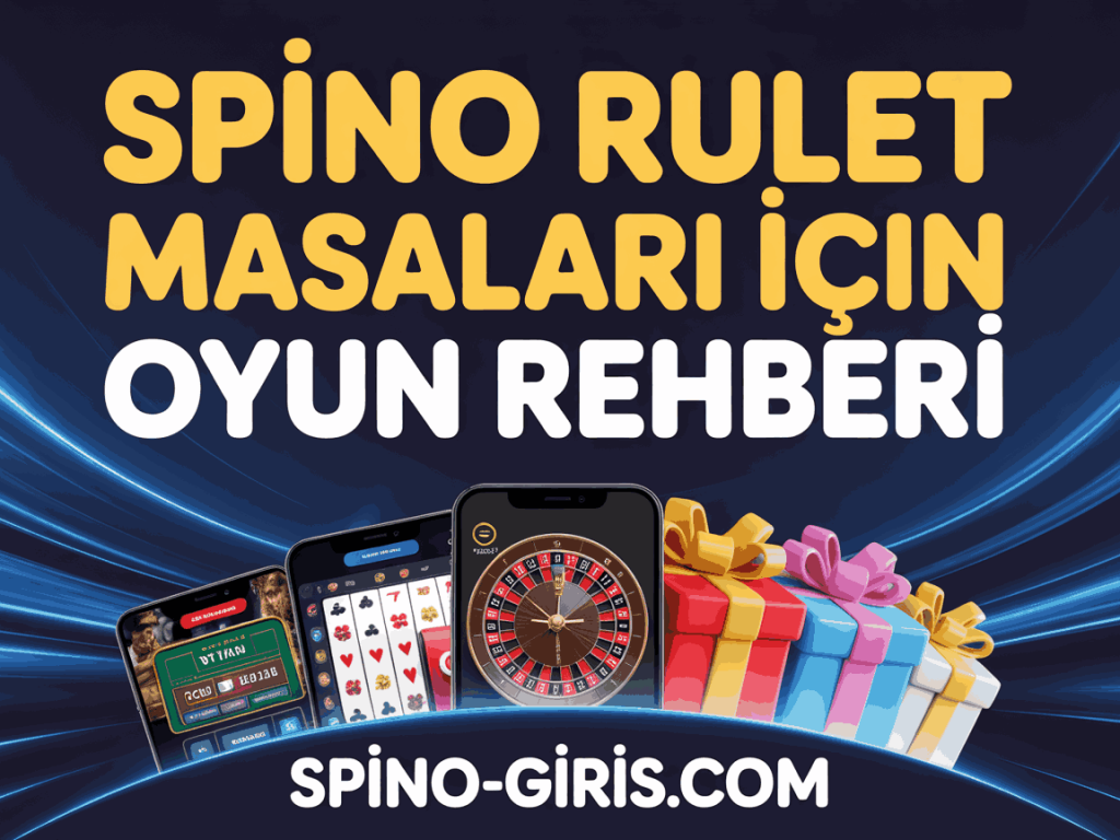 spino rulet masalari icin oyun rehberi