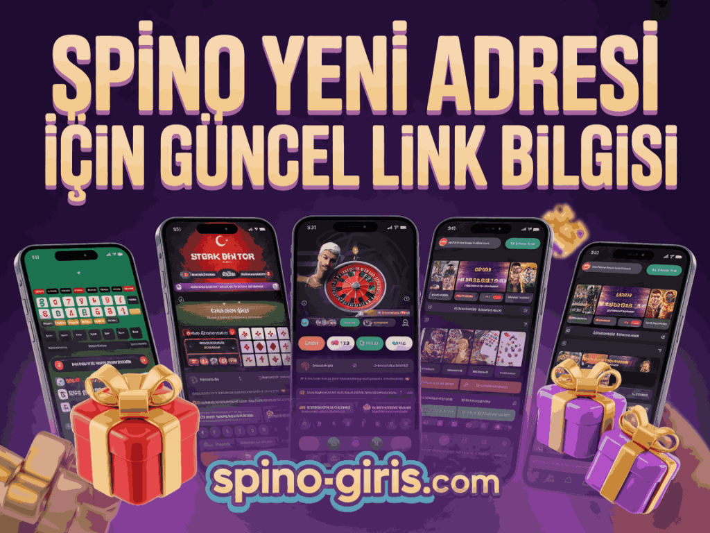 spino yeni adresi icin guncel link bilgisi